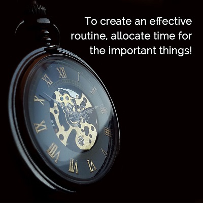 Essential Aspects of an Effective Routine
