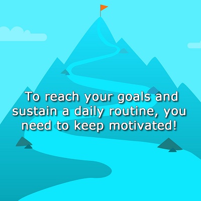 How to Maintain Your Motivation
